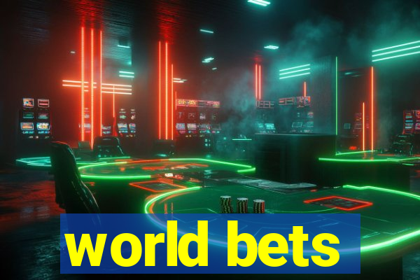 world bets