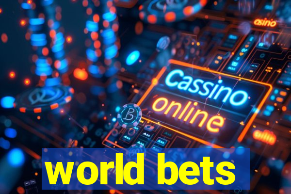 world bets