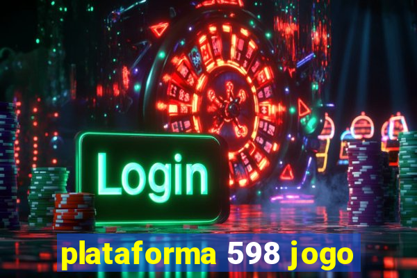 plataforma 598 jogo