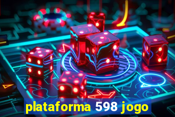 plataforma 598 jogo