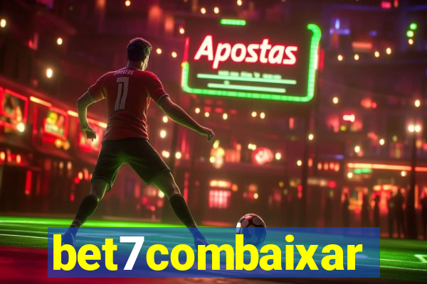 bet7combaixar