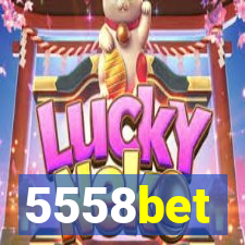 5558bet