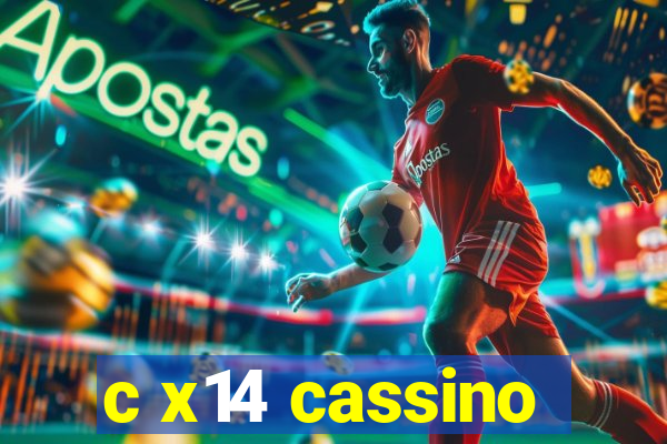 c x14 cassino