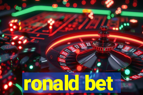 ronald bet