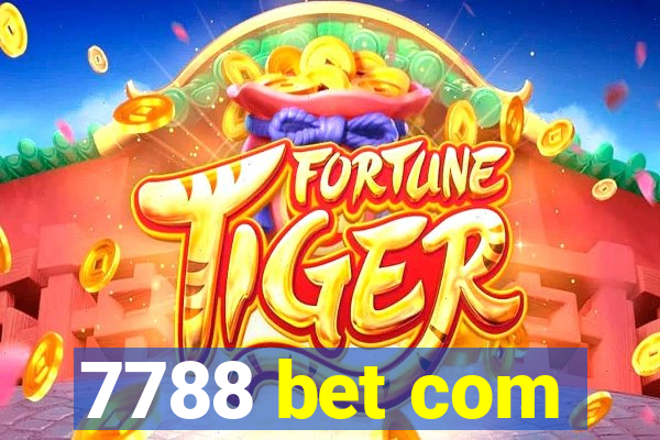 7788 bet com