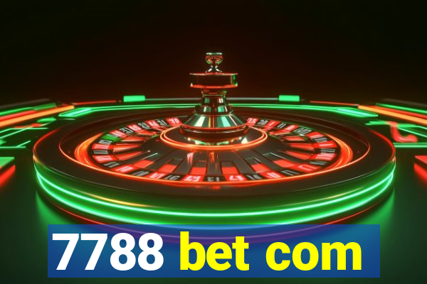 7788 bet com