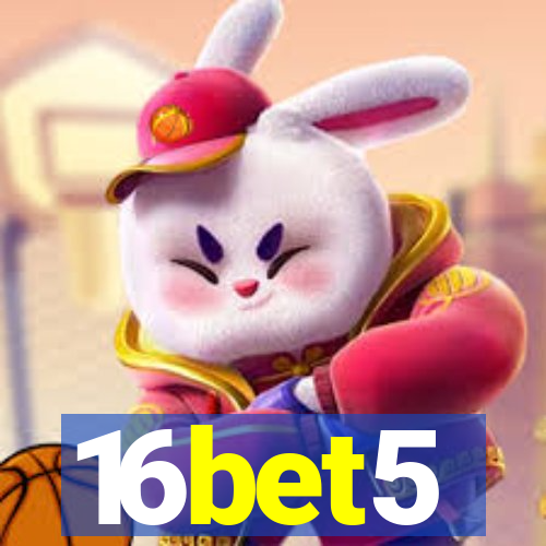 16bet5