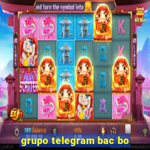 grupo telegram bac bo