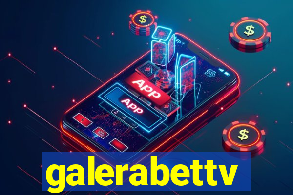 galerabettv