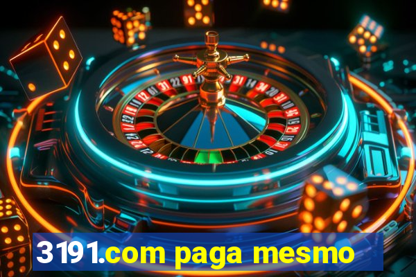 3191.com paga mesmo