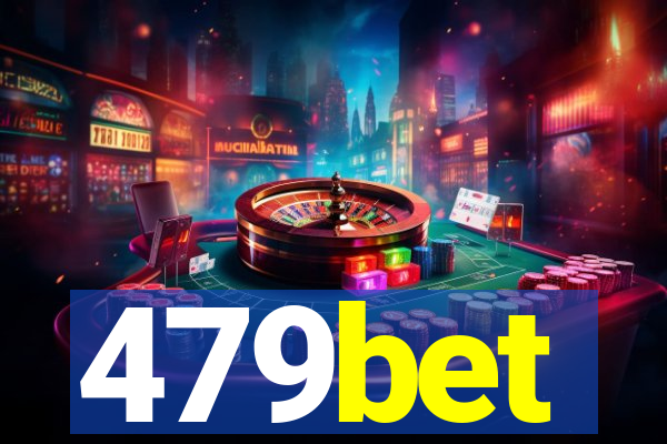 479bet