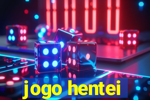 jogo hentei