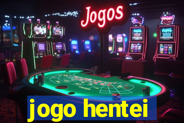 jogo hentei