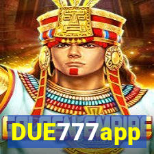 DUE777app