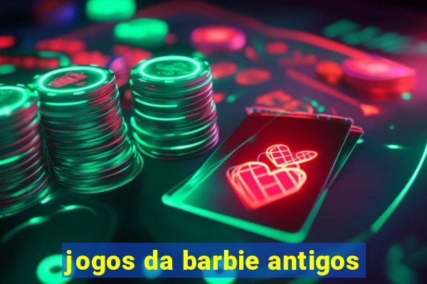 jogos da barbie antigos