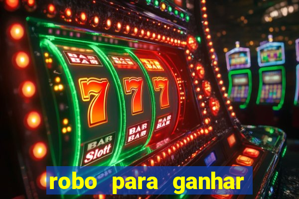 robo para ganhar no fortune tiger