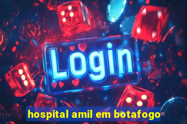 hospital amil em botafogo