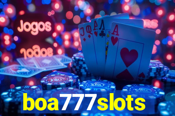 boa777slots