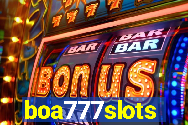 boa777slots