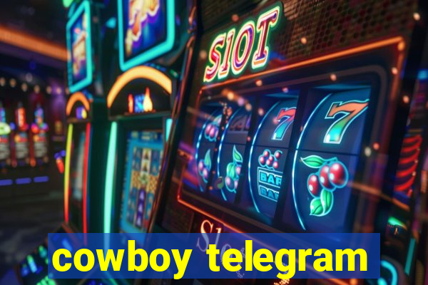 cowboy telegram