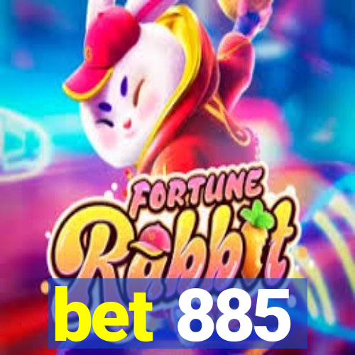 bet 885