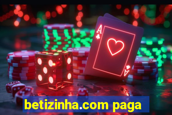 betizinha.com paga