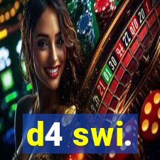 d4 swi.