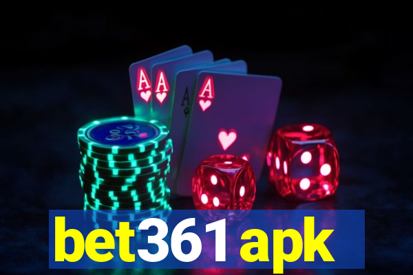 bet361 apk