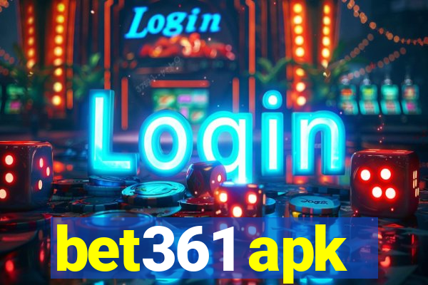 bet361 apk