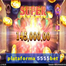 plataforma 5555bet