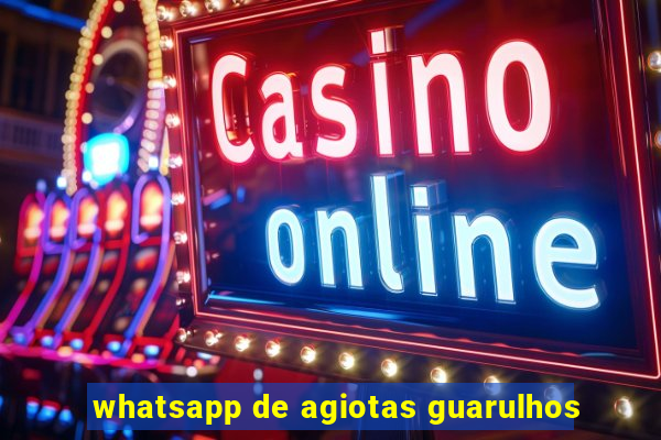 whatsapp de agiotas guarulhos