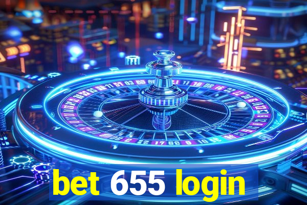 bet 655 login