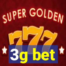 3g bet