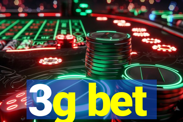 3g bet