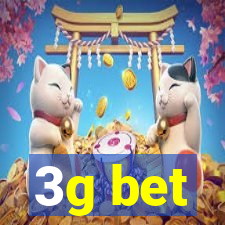 3g bet