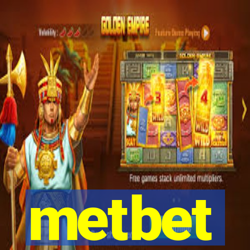 metbet