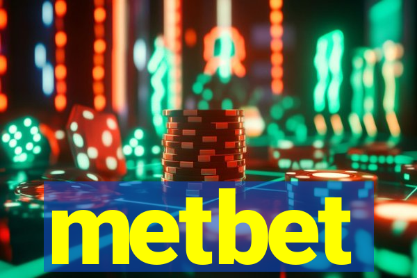 metbet