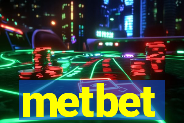 metbet