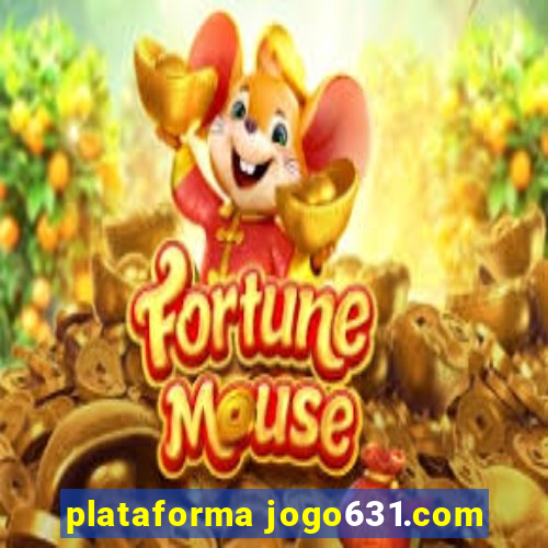 plataforma jogo631.com