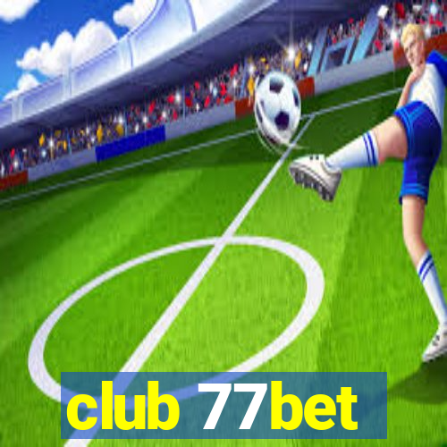 club 77bet