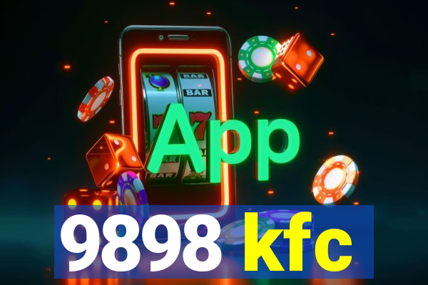 9898 kfc