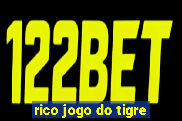 rico jogo do tigre