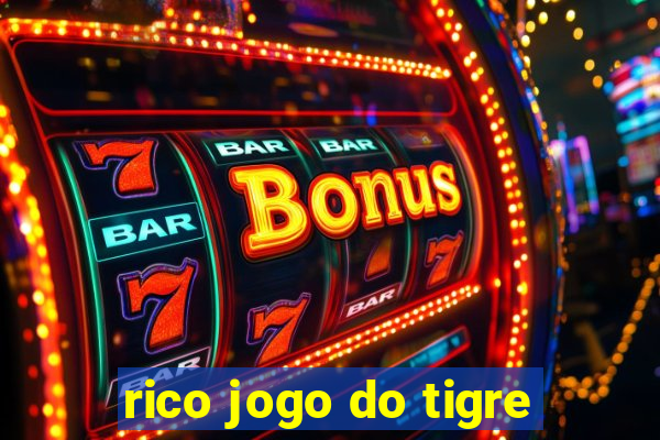 rico jogo do tigre