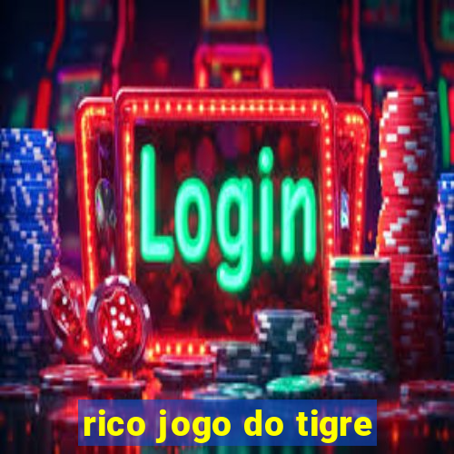 rico jogo do tigre