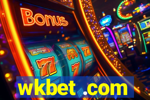 wkbet .com