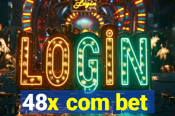 48x com bet