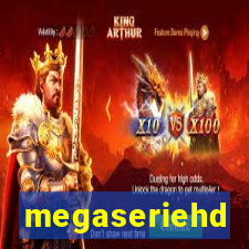 megaseriehd