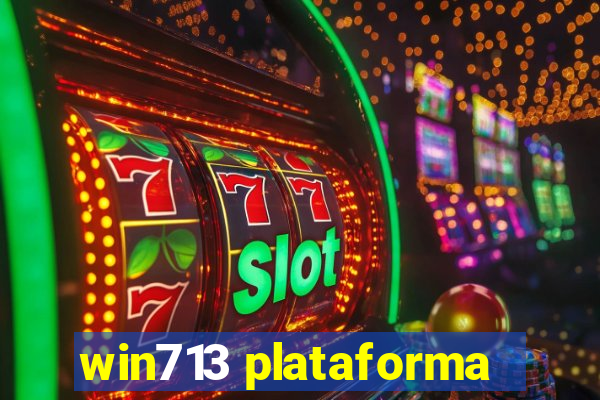 win713 plataforma