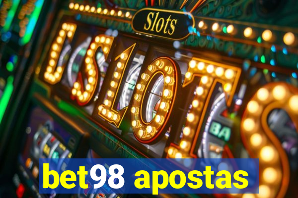 bet98 apostas