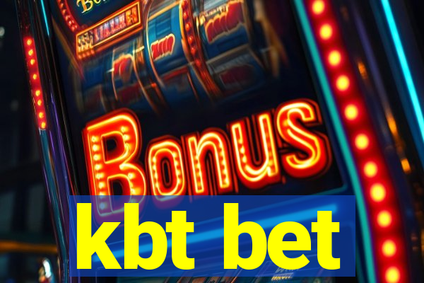 kbt bet